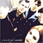 slowdive / souvlaki